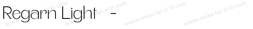 Regarn Light 字体字体转换